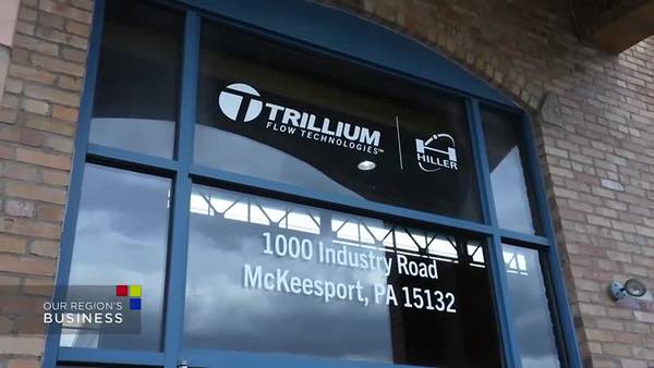 Our Region's Business -- Trillium Flow Technologies