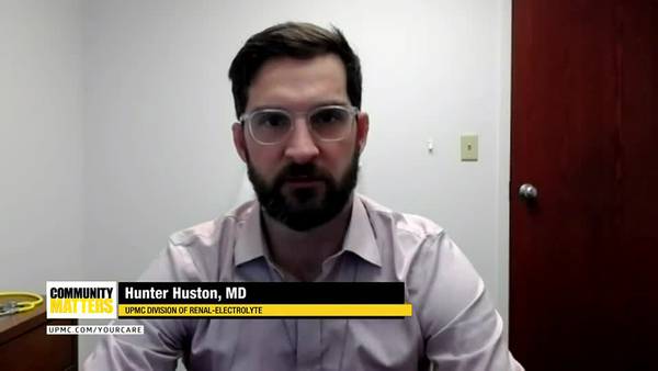 UPMC Community Matters: Dr. Hunter Huston talks about COVID-19's effect on the kidneys
