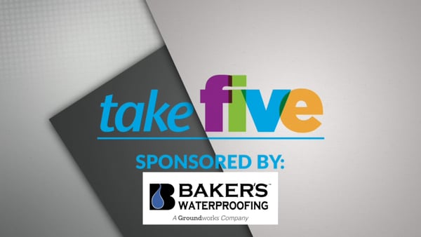 Take 5 - Baker's Waterproofing