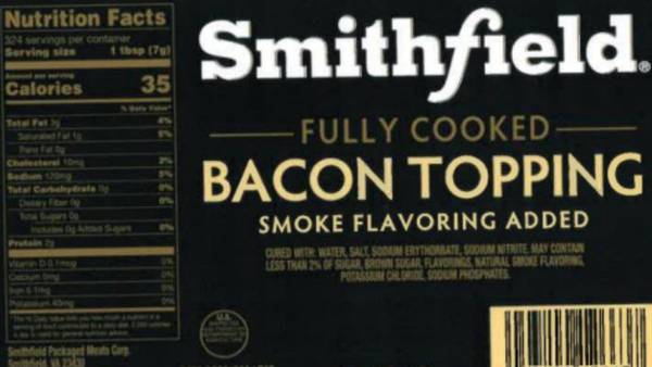 Smithfield bacon toppings may contain metal pieces, leading to recall