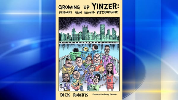 ‘Growing Up Yinzer’: Book captures Pittsburgh’s impact on those who grew up here